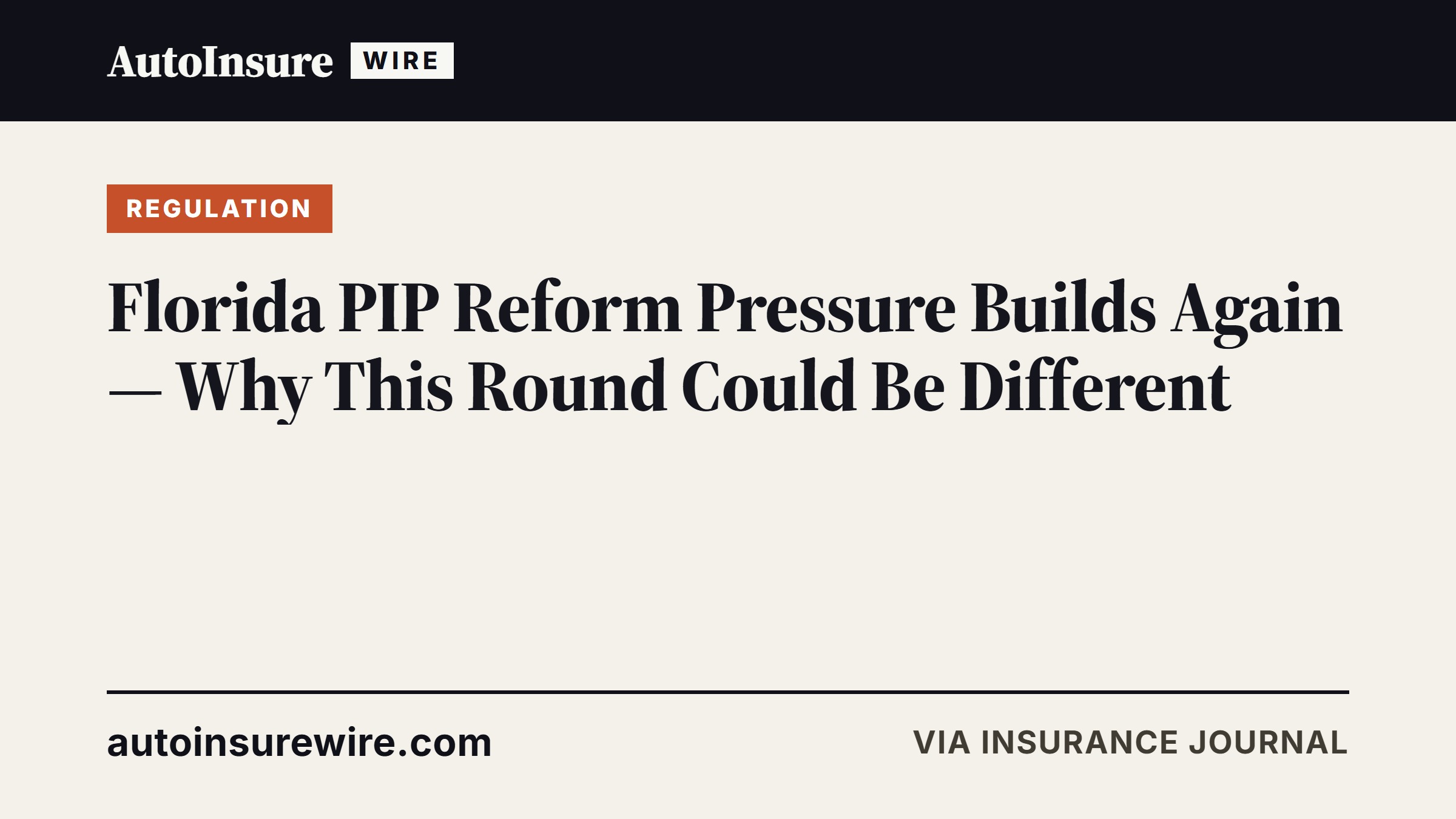 Florida PIP Reform Pressure Builds Again — Why This Round Could Be Different