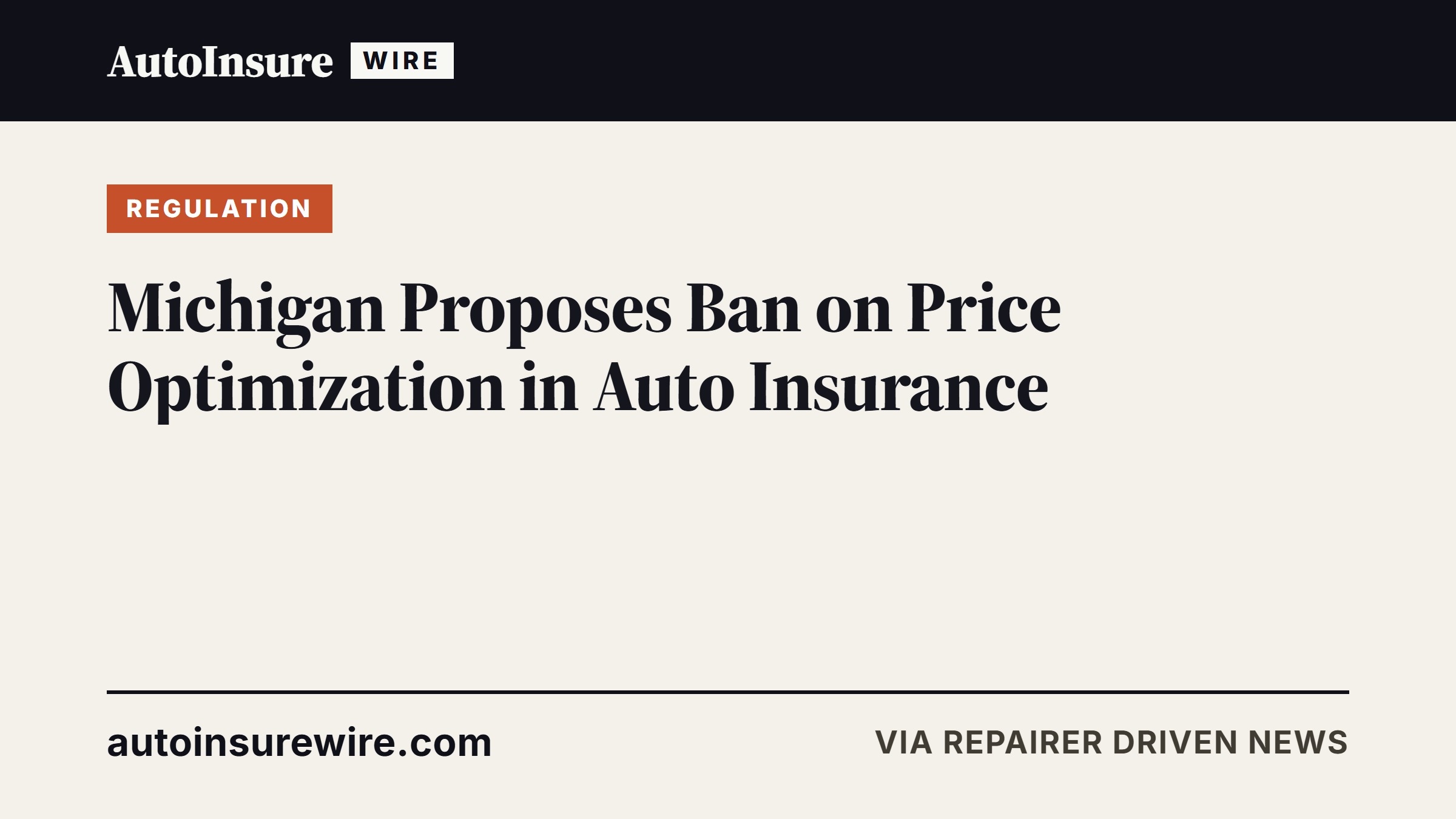 Michigan Proposes Ban on Price Optimization in Auto Insurance