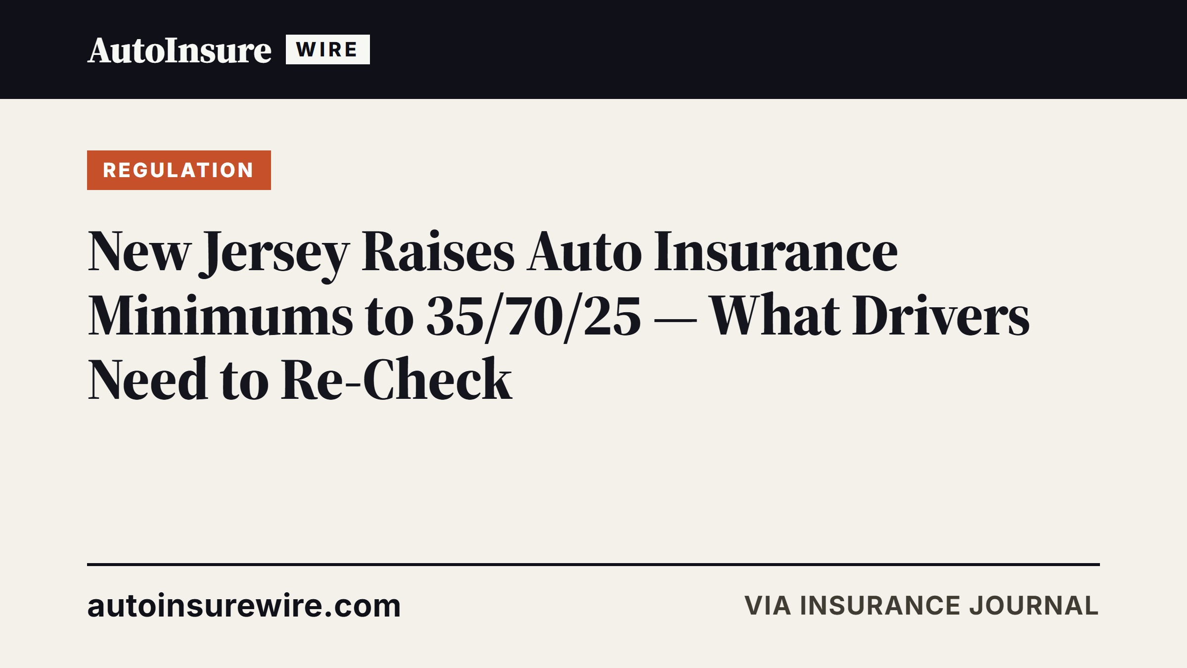 New Jersey Raises Auto Insurance Minimums to 35/70/25 — What Drivers Need to Re-Check