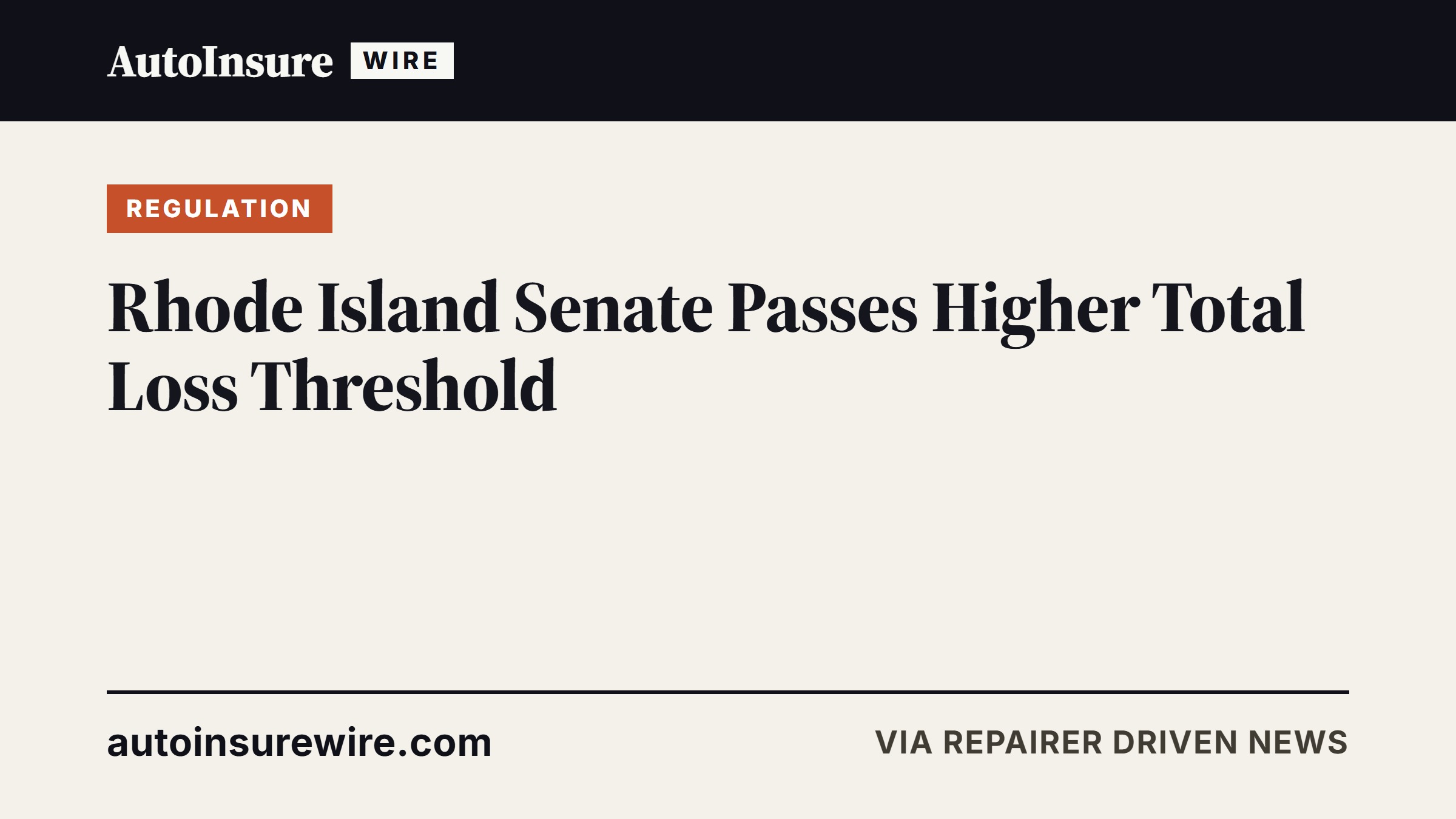 Rhode Island Senate Passes Higher Total Loss Threshold